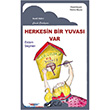Herkesin Bir Yuvas Var Bulut Yaynlar