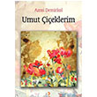 Umut ieklerim Cinius Yaynlar