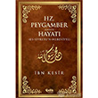 Hz. Peygamber s.a.v in Hayat elik Yaynevi