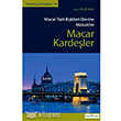 Macar Kardeler Macar Trk likileri zerine Makaleler Dou Kitabevi