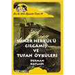 Smer Herkl Glgam ve Tufan ykleri Bulut Yaynlar