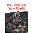 Trk Yazarlarndan Seme Hikayeler - lk Genlik Klasikleri 7 Erdem ocuk Yaynlar