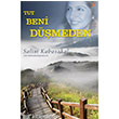 Tut Beni Düşmeden Cinius Yayınları