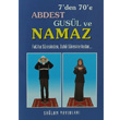 7 den 70 e Abdest Gusl ve Namaz Kod 013 Mini Boy Kue Kat Salam Yaynevi
