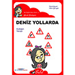 Deniz Yollarda Bulut Yaynlar