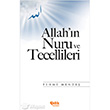 Allahn Nuru ve Tecellileri elik Yaynevi