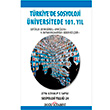 Trkiye`de Sosyoloji niversitede 101. Yl Dou Kitabevi