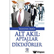 Alt Akl: Aptallar ve Diktatrler Panama Yaynclk