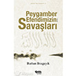 Peygamber Efendimizin Savalar elik Yaynevi
