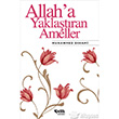 Allaha Yaklatran Ameller elik Yaynevi