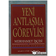 Yeni Antlama Grevlisi Haberci Basn Yayn