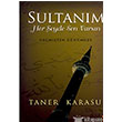 Sultanm Her eyde Sen Varsn Cinius Yaynlar