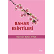 Bahar Esintileri Etki Yaynlar