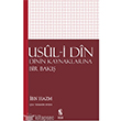 Usul i Din Dinin Kaynaklarna Bir Bak nsan Yaynlar