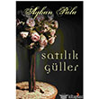 Satlk Gller Cinius Yaynlar