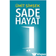 Sade Hayat Akl Fikir Yaynlar