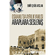 Osmanl`da Ayrlk Yanls Araplara Sesleni nklab Basm Yaym