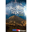 Okçular Tepesi Uhud İnkılab Basım Yayım