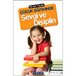 Çocuk Eğitiminde Sevgi ve Disiplin İnkılab Basım Yayım