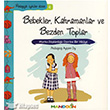 Bebekler Kahramanlar ve Bezden Toplar Mandolin Yaynlar