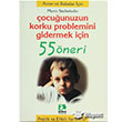 ocuunuzun Korku Problemini Gidermek in 55 neri Erdem ocuk Yaynlar