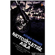 Motosikletsiz Asla Cinius Yaynlar