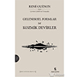 Geleneksel Formlar ve Kozmik Devirler nsan Yaynlar