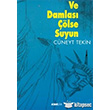 Ve Damlas lse Suyun Kora Yayn