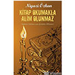 Kitap Okumakla Alim Olunmaz Cinius Yaynlar
