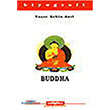 Buddha Kasta Yaynlar