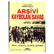 Arivi Kaybolan Sava Kasta Yaynlar