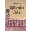Kklerden lkelere Kasta Yaynlar