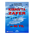 Kbrs`ta Zafer ve 40 Yl Kasta Yaynlar