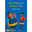 Cim Dme ve Vahi 13`ler Kabalc Yaynevi