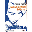 Nuh`un Gemisini Beklerken Kora Yayn