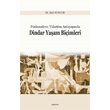 Postmodern Tketim Anlaynda Dindar Yaam Biimleri Aratrma Yaynlar