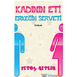 Kadnn Eti Erkein Serveti Cinius Yaynlar