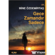 Gece Zamandr Sadece Kora Yayn