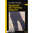 Dlerimi Alr Yanma Giderim Kora Yayn