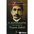 Sultan 2. Abdlhamid`in Gizli Siyaseti ve Yunan Zaferi lgi Kltr Sanat Yaynlar