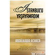 stanbul`u Yaayamadm Cinius Yaynlar