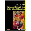 Karanln indeki Ik In indeki Karanlk Kora Yayn