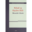 Nifak n Kyam Hali Mescid i Drar Aratrma Yaynlar