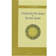 Endlsl bn Battal ve Buhari erhi Aratrma Yaynlar