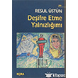 Deifre Etme Yalnzlm Kora Yayn