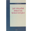ah Veliyyullah Dihlevi nin Kelami Grleri Aratrma Yaynlar