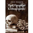 Hani Hayattan Konuacaktk Cinius Yaynlar