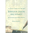 18. Yzylda Kark Dilli Bir Metin Bahadur ah n Arz Namesi Kmen Yaynlar