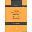 Yazl Trkenin Kelime Skl Szl Kmen Yaynlar
