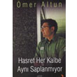 Hasret Her Kalbe Ayn Saplanmyor Cinius Yaynlar